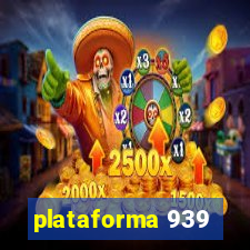 plataforma 939